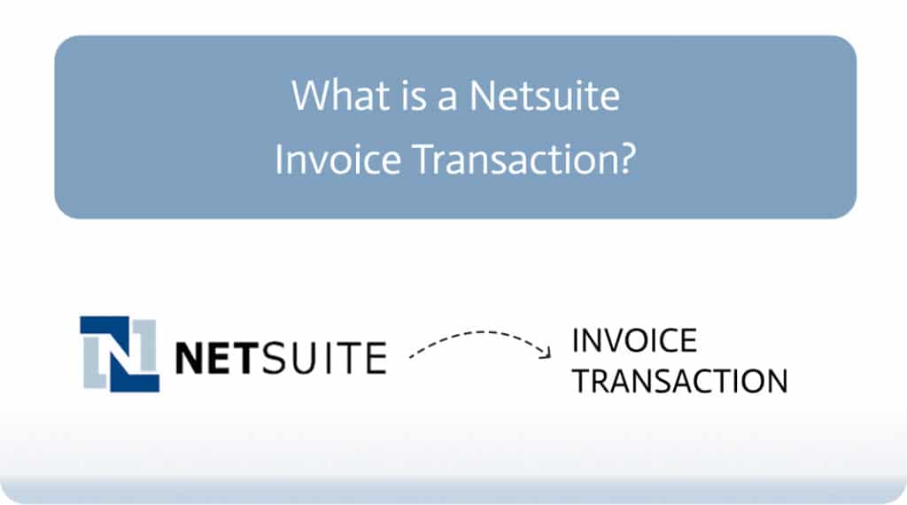 Understanding Netsuite Invoice Record - Noca