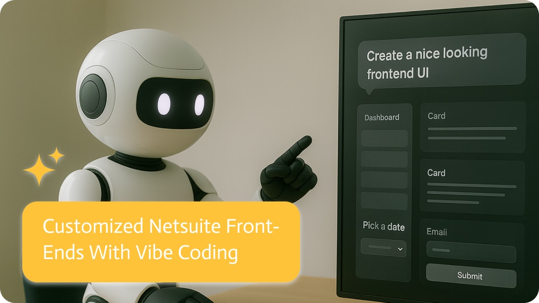 Vibe Coding Customized NetSuite Front-Ends 