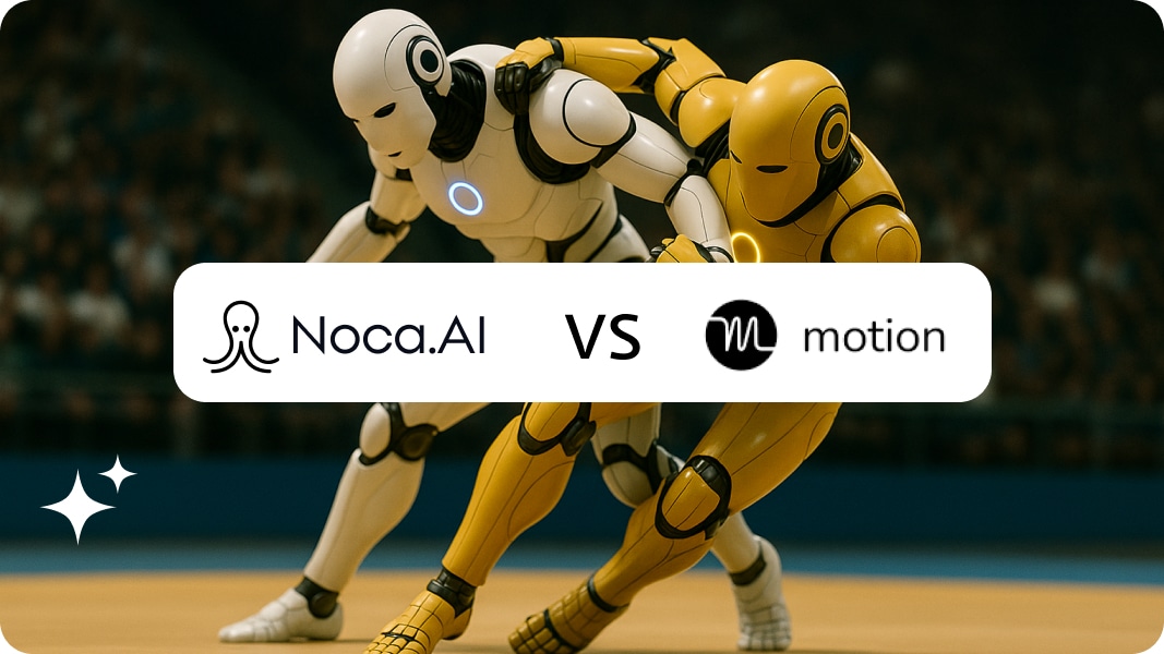 Noca vs. Motion: Digital Employee Builders