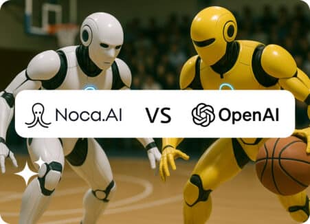 Noca vs OpenAI