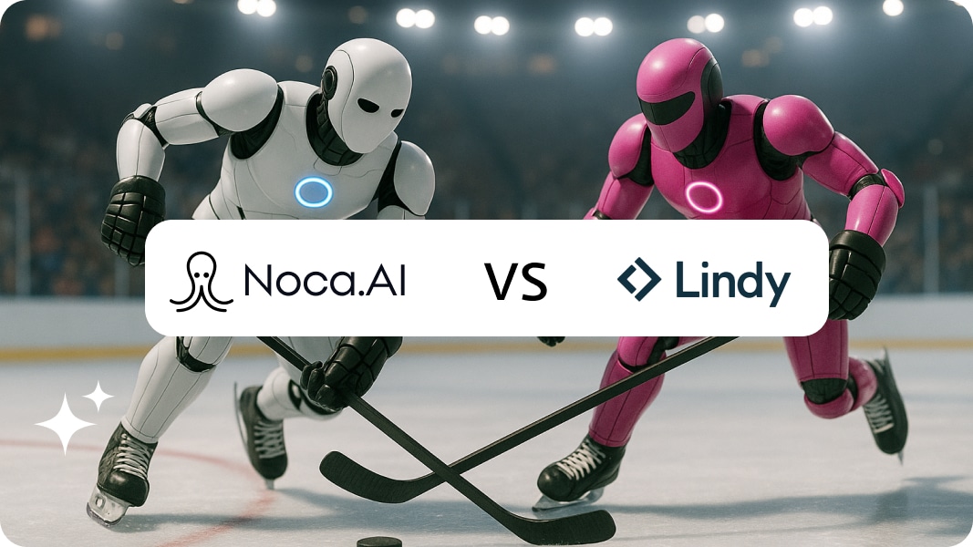 Noca vs Lindy AI