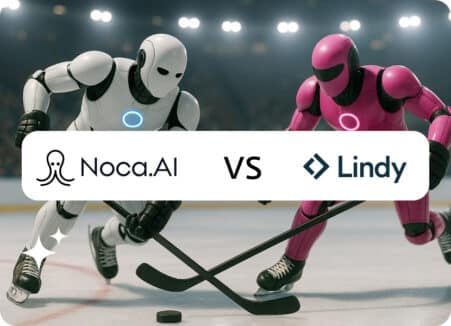 Noca vs Lindy AI