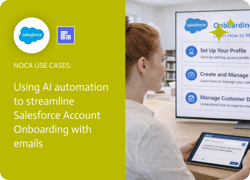 Noca | Using AI Automation to Streamline Salesforce Account Onboarding with emails
