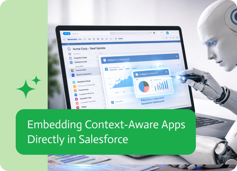Embedding Context-Aware Apps Directly in Salesforce - Noca