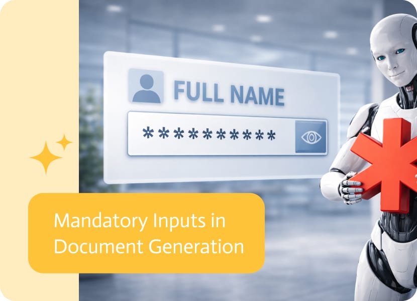 Noca | Mandatory Inputs in Document Generation