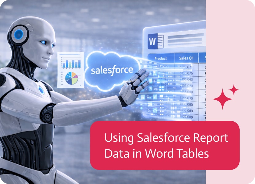 Noca | Using Salesforce Report Data in Word Tables