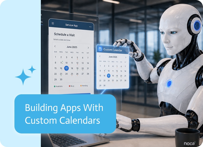 Noca | Building Apps With Custom Calendars