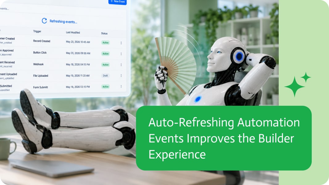 Noca | Auto-Refreshing Automation Events Improves the Builder Experience