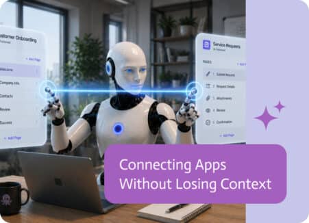 Noca | Connecting Apps Without Losing Context