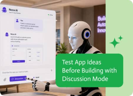 Noca | Test App Ideas Before Building with Discussion Mode