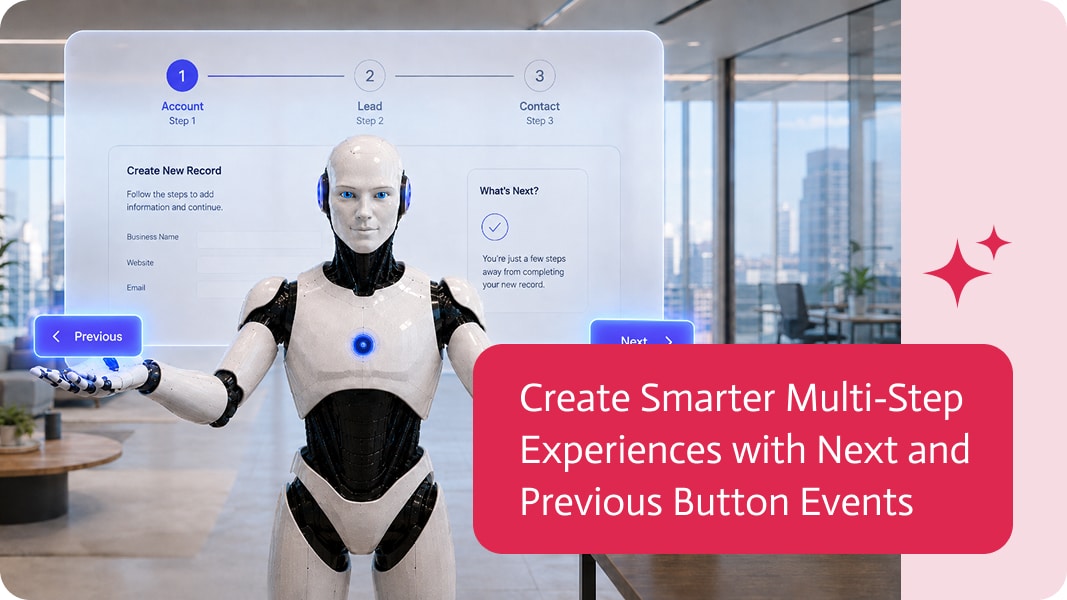 Noca | Create Smarter Multi-Step Experiences with Next and Previous Button Events
