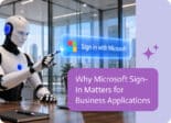 Noca | Why Microsoft Sign-In Matters for Business Applications